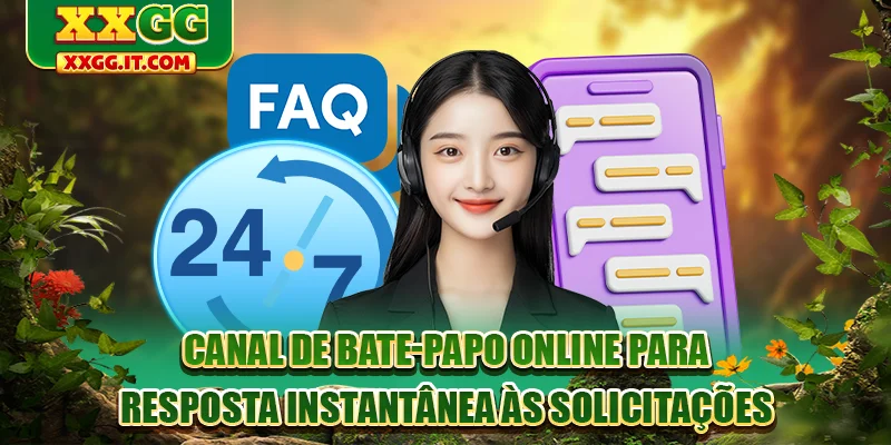 Canal de bate-papo online para resposta instantânea às solicitações